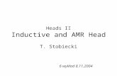 Heads II Inductive and AMR Head T. Stobiecki 6 wykład 8.11.2004.