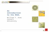 1 An introduction to the NSDL William Y. Arms Cornell University.