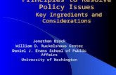 Collaborative Principles to Resolve Policy Issues Key Ingredients and Considerations Jonathan Brock William D. Ruckelshaus Center Daniel J. Evans School.