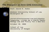 The Prospect of Zero GHG Emission Cars Prof. David R. Hodas Widener University School of Law Wilmington DE Journal of Environmental Law and Litigation.