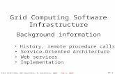 2b.1 Grid Computing Software Infrastructure Background information ITCS 4146/5146, UNC-Charlotte, B. Wilkinson, 2007 Feb 2, 2007 History, remote procedure.