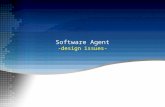 Software Agent -design issues-. Outline Agent review Approaches to building applications Agent & interagent programming tips Incremental system development.