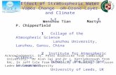 Effect of Stratospheric Water Vapor Change on Ozone Layer and Climate Wenshou Tian Martyn P. Chipperfield 1 Collage of the Atmospheric Science Lanzhou.
