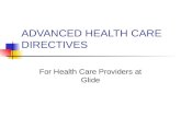 ADVANCED HEALTH CARE DIRECTIVES For Health Care Providers at Glide.