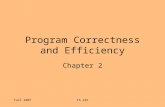 Fall 2007CS 225 Program Correctness and Efficiency Chapter 2.