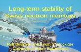 Long-term stability of Swiss neutron monitors Rolf Bütikofer and Erwin O. Flückiger University of Bern, Switzerland.
