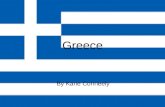 Greece By Kane Conneely. Where is Greece? ~Greece is in Europe. It’s in the south east of Europe. It has lots of island and it’s just bigger than Ireland.