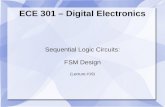 ECE 301 – Digital Electronics Sequential Logic Circuits: FSM Design (Lecture #19)