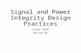 Signal and Power Integrity Design Practices Csaba SOOS PH-ESE-BE.