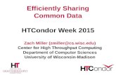 Efficiently Sharing Common Data HTCondor Week 2015 Zach Miller (zmiller@cs.wisc.edu) Center for High Throughput Computing Department of Computer Sciences.