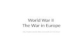 World War II The War in Europe