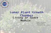 Lunar Plant Growth Chamber Living in Space Module Dawn Jenkins Nancy Hall February 19, 2008.