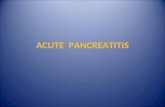 ACUTE PANCREATITIS. ANATOMY ACUTE PANCREATITIS -Acute pancreatitis (AP) are characterized by edematous lesions, eventually necrosis and bleeding inside.