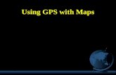 Using GPS with Maps. GPS’ Own Internal System GPS Ellipsoid: GRS-80 (Geodetic Reference System 1980) GPS Datum: WGS-84 (World Geodetic System 1984) (equivalent.