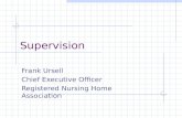Supervision Frank Ursell Chief Executive Officer Registered Nursing Home Association.