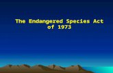 The Endangered Species Act of 1973. (PL 93-205; Dec. 28, 1973)