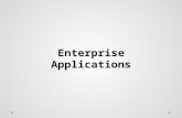 Enterprise Applications. Enterprise Systems Also called “enterprise resource planning (ERP) systems” Suite of integrated software modules and a common.