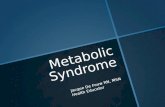 Metabolic Syndrome Jacque De Fouw RN, MSN Health Educator.