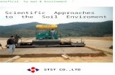 STST CO.,LTD Scientific Approaches to the Soil Enviroment “ Benefical to man & Enviroment ‘