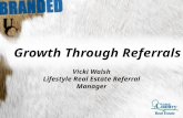 Vicki Walsh Lifestyle Real Estate Referral Manager.