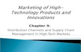 Chapter 9: Distribution Channels and Supply Chain Management in High-Tech Markets.