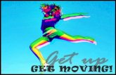 Welcome to the ‘Get up, Get Moving’ Quiz! In this Quiz, you are going to be asked different questions about how you should maintain your body healthy.