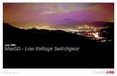 © BU 3101 Low Voltage Systems August 3, 2015 | Slide 1 MaxSG - Low Voltage Switchgear June 2009.