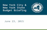 New York City & New York State Budget Briefing June 23, 2015.