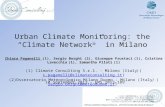 Urban Climate Monitoring: the “Climate Network  ” in Milano Chiara Paganelli (1), Sergio Borghi (2), Giuseppe Frustaci (1), Cristina Lavecchia (1), Samantha.