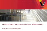 PROFESSIONAL SELLING AND SALES MANAGEMENT PROF DR DEVA RANGARAJAN Reflection.