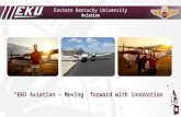 Eastern Kentucky University Aviation “EKU Aviation – Moving forward with innovation”
