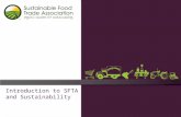 Introduction to SFTA and Sustainability. Welcome to SFTA The following presentation outlines what is SFTA and the resources you can access with your membership.