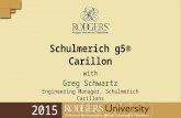 2015 Schulmerich g5® Carillon with Greg Schwartz Engineering Manager, Schulmerich Carillons.