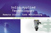 You Can Measure the Benefits… Solid Applied Technologies Remote Diesel Tank Monitoring.