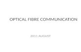 OPTICAL FIBRE COMMUNICATION 2011 AUGUST. Pcm equipment.