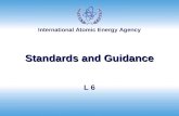 International Atomic Energy Agency Standards and Guidance L 6.