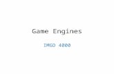 Game Engines IMGD 4000. Pedagogical Goal Your technical skills should not be tied to any particular game engine Just like your programming skills should.