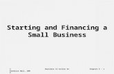 © Prentice Hall, 2005Business In Action 3eChapter 5 - 1 Starting and Financing a Small Business.