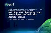 Esri International User Conference | San Diego, CA Technical Workshops | Writing and Deploying Your First Applications for ArcGIS Engine John Hauck and.