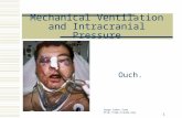 1 Mechanical Ventilation and Intracranial Pressure Ouch. Image taken from .