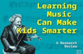 Learning Music Can Make Kids Smarter A Research Review.