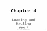 Chapter 4 Loading and Hauling Part 1 1CE 417 King Saud University.