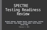 SPECTRE Testing Readiness Review. TRR Overview Customer:Advisor: Dr. Keats Wilkie Dr. Xinlin Li NASA LangleyDepartment of Aerospace Engineering Sciences,