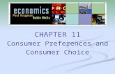 CHAPTER 11 Consumer Preferences and Consumer Choice.