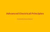 Advanced Electrical Principles Presented By:Cosmas Rashama ;
