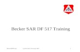 BeckerDFPPT.ppt Last Revised: 29 January 20071 Becker SAR DF 517 Training.
