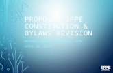 PROPOSED SFPE CONSTITUTION & BYLAWS REVISION MICHAEL MADDEN, PRESIDENT, SFPE APRIL 30, 2015.