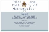 PLANE, SOLID AND COORDINATE GEOMETRY CONDUCTED BY DEPARTMENT OF MATHEMATICS UNIVERSITY OF MORATUWA MS SHANIKA FERDINANDIS MR. KEVIN RAJAMOHAN History and.