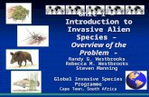 Unit 1 – Introduction to Invasive Alien Species – Overview of the Problem - Randy G. Westbrooks Rebecca M. Westbrooks Steven Manning Global Invasive Species.