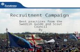 1 Recruitment Campaign Best practices from the Swedish Guide and Scout Council By Cecilia Elving Director Recruitment and Retention.